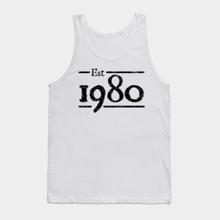 Est 1980 birthday Tank Top